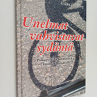 Veikko Lindberg : Unelmat vahvistavat sydäntä : polkupyör... - pikkukuva 1
