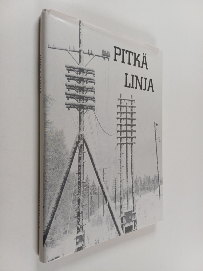 Arto Jokela : Pitkä linja : rautateiden sähkömiesten amma...