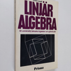 Einar Lunell : Linjär algebra för universitet, tekniska h... - pikkukuva 1
