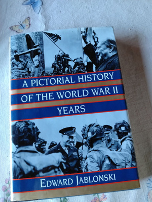 a pictorial history of the word war 2