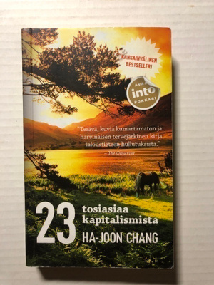 Ha-Joon Chang 23 Tosiasiaa kapitalismista