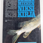 Jyrki Jahnukainen ym. : Kalamiehen niksikirja - pikkukuva 2