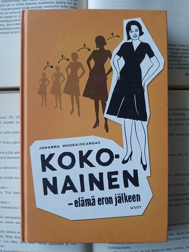 Johanna Muuraiskangas - Kokonainen: elämä eron jälkeen