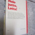 Merri Vik : Nolo juttu, Lotta! ( 1.p. 1977 ) - pikkukuva 2