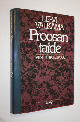 Leevi Valkama : Proosan taide : viisi tutkielmaa
