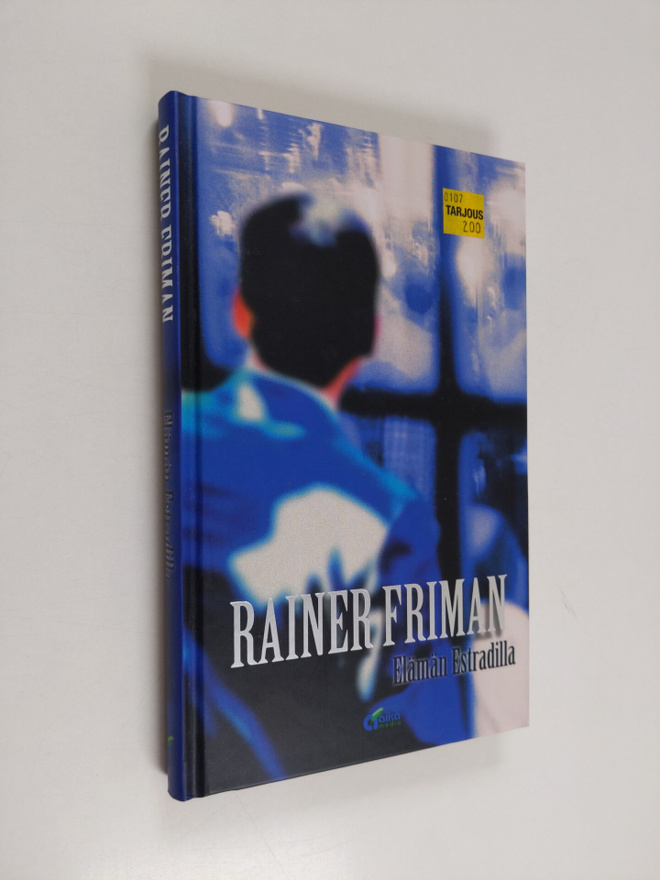 Rainer Friman : Elämän estradilla