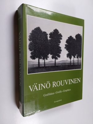 Väinö Rouvinen : Väinö Rouvinen : Grafiikkaa : 1952-1984 ...