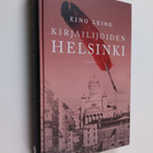 Eino Leino : Kirjailijoiden Helsinki - pikkukuva 1