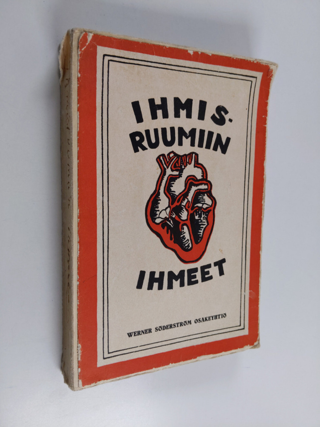 Hanns Gunther : Ihmisruumiin ihmeet : kansantajuinen esit...