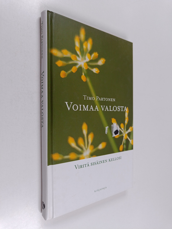 Timo Partonen : Voimaa valosta : viritä sisäinen kellosi