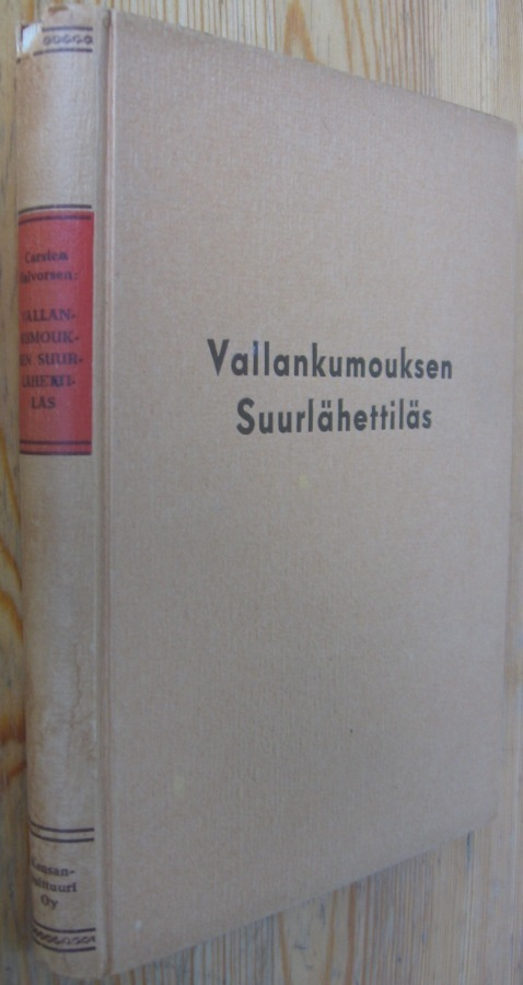 Carsten Halvorsen: Vallankumouksen suurlähettiläs, 302 s.