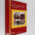 Jaana Pukkila : Kulttuurisukellus : kohteena Aasia - pikkukuva 1