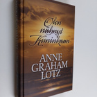 Anne Graham Lotz : Olen nähnyt Kuninkaan - pikkukuva 1