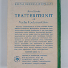 Aaro Honka : Teatteriteinit eli Vanha koulu tuulettuu - pikkukuva 2
