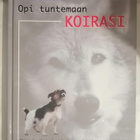 Opi tuntemaan koirasi - pikkukuva 1