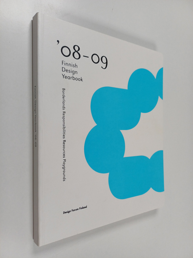 Design Forum Finland : Finnish Design Yearbook '08-09 : B...