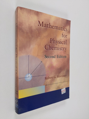 Robert G. Mortimer : Mathematics for Physical Chemistry