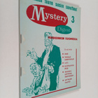 Keijo (päätoim.) Luoto : Mystery Digest 3 : Ihme ; Toisel... - pikkukuva 1