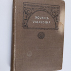Novellivalikoima : suomalaisten kirjailijain teoksista - pikkukuva 1