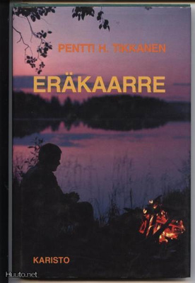 Pentti H.Tikkanen: Eräkaarre sid.kp 1987