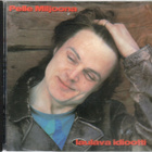 PELLE MILJOONA - Laulava idiootti CD - pikkukuva 1