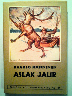 Hänninen Kaarlo: ASLAK JAUR, v. 1935