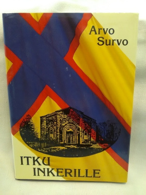 Itku Inkerille - Arvo Survo 1.p (sid.)