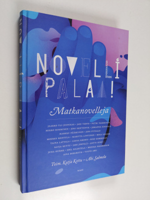 Katja ym. (toim.t) Kettu : Matkanovelleja : novelli palaa!