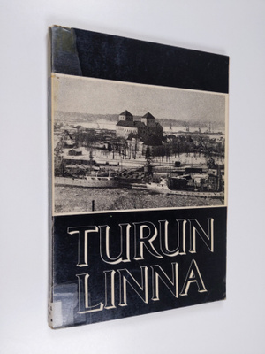 Martti Santavuori : Turun linna