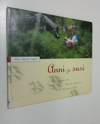 Anu Jaantila : Anni ja susi