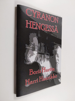 Boris Hurtta : Cyranon hengessä
