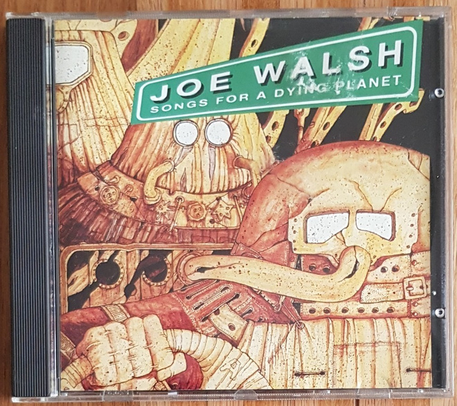JOE WALSH - Songs For A Dying Planet (CD 1992) ROCK