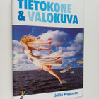 Jukka Ropponen : Tietokone & valokuva - pikkukuva 1