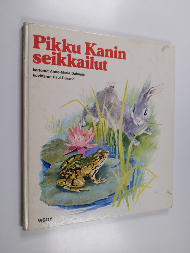 Anne-Marie Dalmais : Pikku Kanin seikkailut