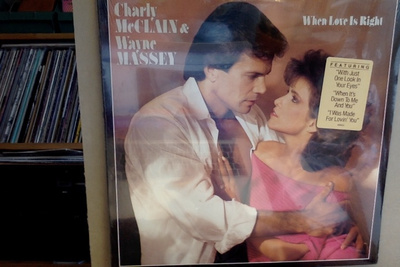 CHARLY McCLAIN & WAYNE MASSEY :: WHEN LOVE IS RIGHT : VIN-LP