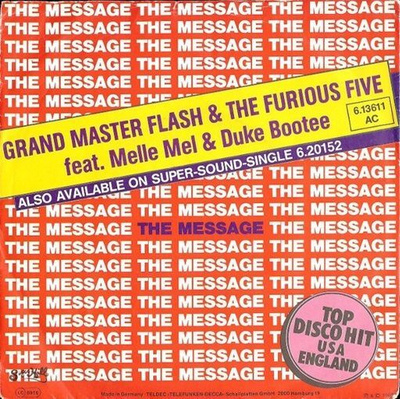 GRAND MASTER FLASH & FURIOUS FIVE: The Message / …(Instr  7"