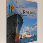 Pentti M. Valmunen : Rauma : tehokas ja teollinen - pikkukuva 1