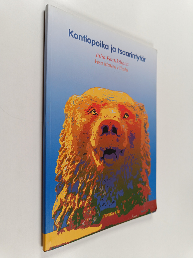 Juha Pentikäinen : Kontiopoika ja tsaarintytär