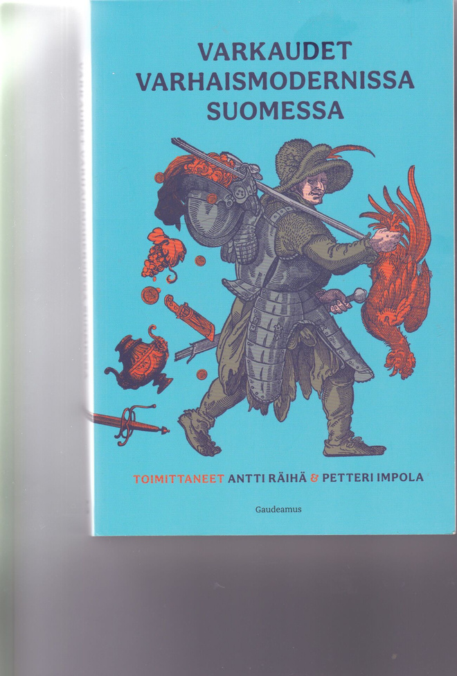Varkaudet varhaismodernissa Suomessa
