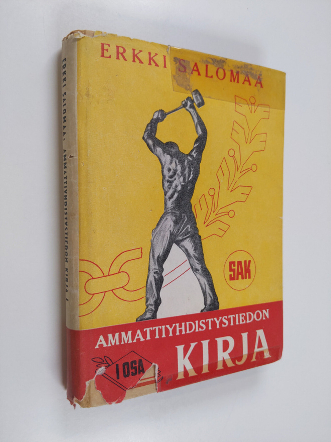 Erkki Salomaa : Ammattiyhdistystiedon kirja 1