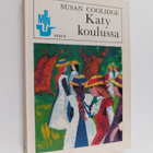 Susan Coolidge : Katy koulussa : Tyttöromaani - pikkukuva 1