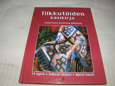 Rosemary Wilkinson (toim.) Tilkkutöiden käsikirja  -sid