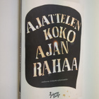 Ajattelen koko ajan rahaa : kivikovaa virolaista nykyruno... - pikkukuva 1