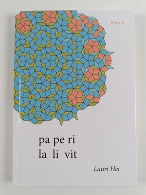Lauri Hei : Paperi - lalivit - Pa pe ri - la li vit