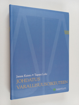 Janne Kaisto : Johdatus varallisuusoikeuteen