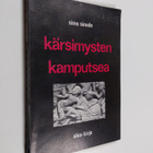 Simo Simola : Kärsimysten Kamputsea : poimintoja erään om... - pikkukuva 1