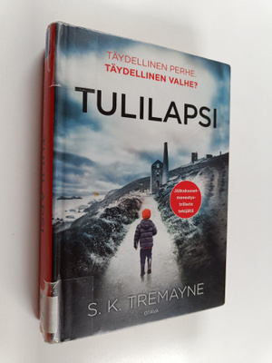 S. K. Tremayne : Tulilapsi