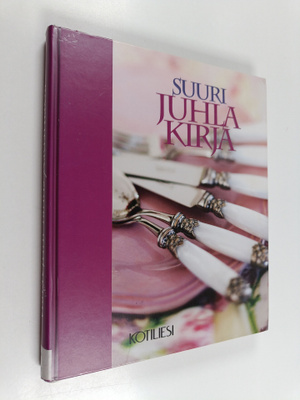 Kotilieden suuri juhlakirja
