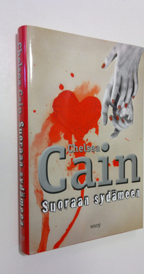 Chelsea Cain : Suoraan sydämeen