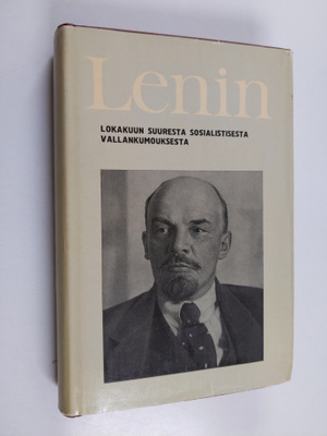 V. I. Lenin : Lokakuun suuresta sosialistisesta vallankum...